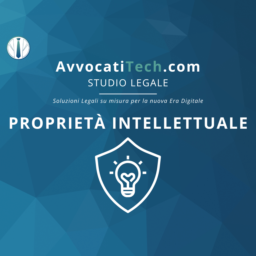Avvocatitech – proprietà intellettuale